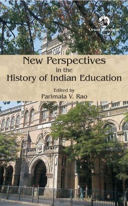 Orient New Perspectives in the History of Indian Education